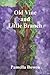 Old Vine and Little Branch
