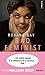 Bad Feminist