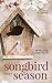 Songbird Season by Melanie Lageschulte