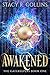 Awakened