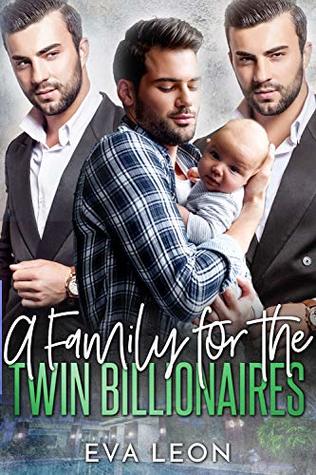 A Family for the Twin Billionaires (Big City Love, #3)