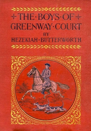 The Boys of Greenway Court: A Tale of the Early Days of Washington