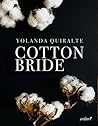 Cotton Bride (His...