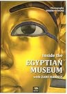 Inside the Egyptian Museum with Zahi Hawass