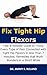 Fix Tight Hip Flexors: Fast...