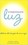 Simplemente Luz: ...