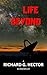 Life Beyond by Richard G. Hector Life Beyond by Richard G. Hector
