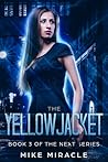 The Yellowjacket (The Next Book 3)