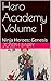 Hero Academy Volume 1: Ninj...