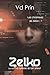 Zelko (Les chroniques de Ze...