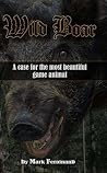 Wild Boar by Mark Ferdinand Wild Boar by Mark Ferdinand