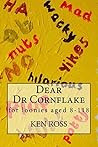 Dear Dr Cornflake...