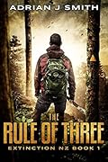 The Rule of Three (Extinction New Zealand #1)