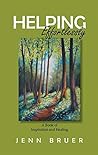 Helping Effortlessly: A Book of Inspiration and Healing
