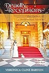 Deadly Receptions by Veronica Cline Barton