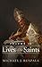 Lives of the Saints by Michael Ruszala