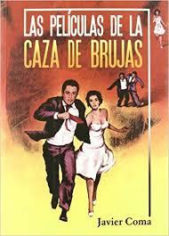 Las Películas de la Caza de Brujas (Paperback)