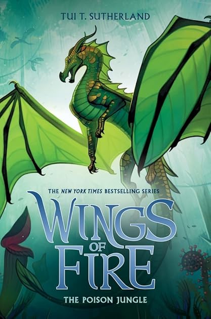 The Poison Jungle (Wings of Fire, #13)