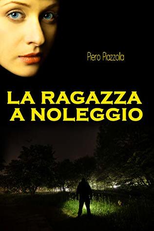 La ragazza a noleggio (Kindle Edition)
