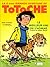 Totoche, tome 8 : Le Meille...