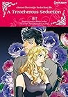 A Treacherous Seduction (Sweet Revenge/Seduction #3)