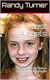 Lost Angels: The Murders of Rowan Ford and Doug Ringler