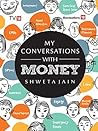My Conversations With Money Book cover for My Conversations With Money