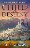 Child of Destiny