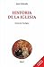 Historia de la Iglesia (Biblioteca de Iniciación Teológica) by José Orlandis