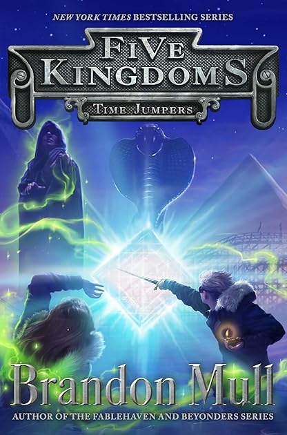 Time Jumpers (Five Kingdoms, #5)
