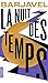 La Nuit des temps by René Barjavel