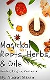 Magickal Roots, H...
