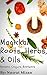 Magickal Roots, Herbs, & Oils by Love NM