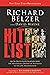 Hit List: An In-Depth Inves...