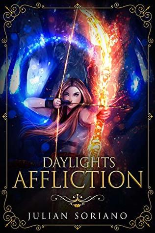 Daylights Affliction (Faded Light #1)