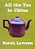 All the Tea in China