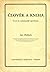 Člověk a kniha by Jan Halada