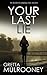 Your Last Lie (Tyrone Swift, #6)