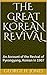 The Great Korean Revival by George H. Jones