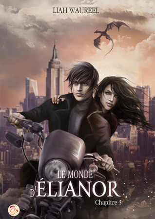 Le Monde d'Élianor (tome 3)