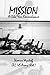 Mission by Thomas Wyckoff LTC US Army ...
