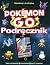 Pokemon GO. Podrecznik