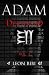 Adam Decoded - Spanish Edition by Leon Bibi