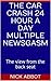 The car crash 24 hour a day multiple newsgasm: The view from the back seat