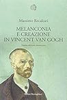 Melanconia e crea...