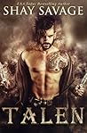 Talen by Shay Savage