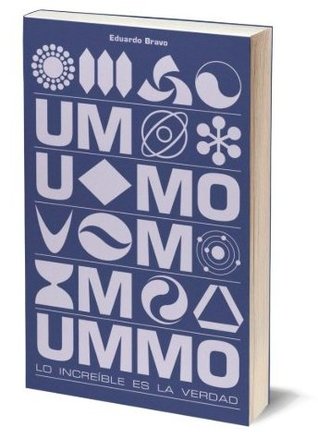 Ummo. Lo increíble es la verdad (Paperback)