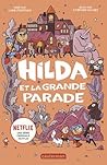Hilda et la grand...