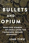 Bullets and Opium...