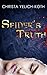 Spider's Truth by Christa Yelich-Koth